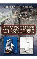 Adventures on Land and Sea