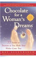 Chocolate for a Woman's Dreams