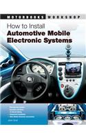 How to Install Automotive Mobile Electronic Systems