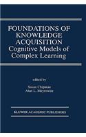 Foundations of Knowledge Acquisition