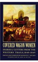 Covered Wagon Women, Volume 1