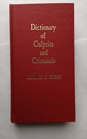 Dictionary of Culprits and Criminals