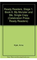 Ready Readers, Stage 1, Book 6, My Monster and Me, Single Copy