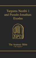Targums Neofiti 1 and Pseudo-Jonathan: Exodus