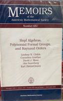 Hopf Algebras, Polynomial Formal Groups and Raynaud Orders