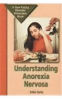 Understanding Anorexia Nervosa