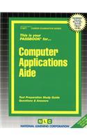 Computer Applications Aide: Passbooks Study Guide