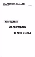 Development and Disintegration of World Stalinism