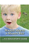 Mason Meets a Mason Bee