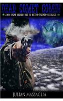 Dead Comet Comin'