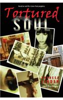 Tortured Soul