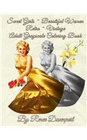 Sweet Girls Beautiful Women Retro Vintage Adult Grayscale Coloring Book
