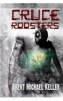 Cruce Roosters