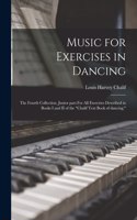 Music for Exercises in Dancing