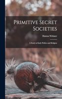Primitive Secret Societies