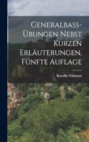 Generalbass-Übungen nebst kurzen Erläuterungen, Fünfte Auflage