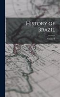 History of Brazil; Volume 1