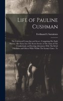 Life of Pauline Cushman