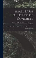 Small Farm Buildings of Concrete