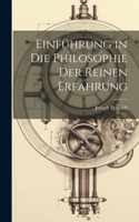 Einführung in die Philosophie Der Reinen Erfahrung