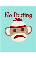 No Pouting Sock Monkey Face Notebook