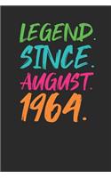 Legend Since August 1964: Blank Lined Notebook / Journal (6 X 9 -120 Pages) - 55th Birthday Gift Idea