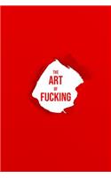 The Art Of Fucking