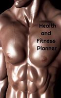 Health and Fitness Planner