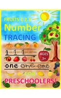 FRUITS 1.2.3 Number TRACING AGES 3+ FOR PRESCHOOLERS!