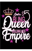 Just A $5 Bling Queen Building Her Empire