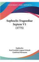 Sophoclis Tragoediae Septem V1 (1775)
