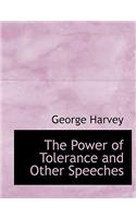The Power of Tolerance and Other Speeches: (English)