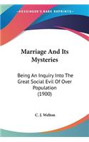 Marriage And Its Mysteries