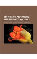 Efficiency Arithmetic Volume 2: (English)
