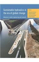 Sustainable Hydraulics in the Era of Global Change