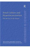 Penal Culture and Hyperincarceration