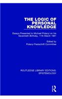 Logic of Personal Knowledge: Essays Presented to M. Polanyi on His Seventieth Birthday, 11th March, 1961