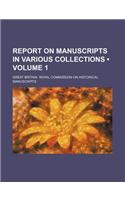 Report on Manuscripts in Various Collections (Volume 1)