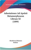 Adnotationes Ad Apuleii Metamorphoseon Librum XI (1899)