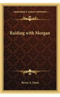 Raiding with Morgan