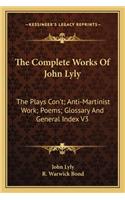 Complete Works of John Lyly