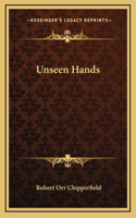 Unseen Hands