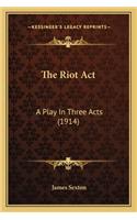 Riot ACT