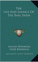Life And Sayings Of The Baal Shem