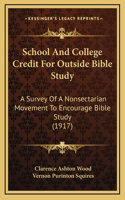 School and College Credit for Outside Bible Study