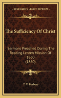 The Sufficiency of Christ