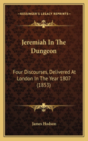 Jeremiah In The Dungeon