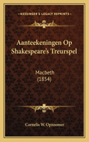 Aanteekeningen Op Shakespeare's Treurspel