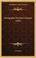 Monographie Du Genre Galeopsis (1893)
