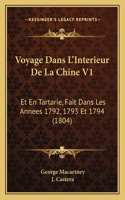 Voyage Dans L'Interieur De La Chine V1
